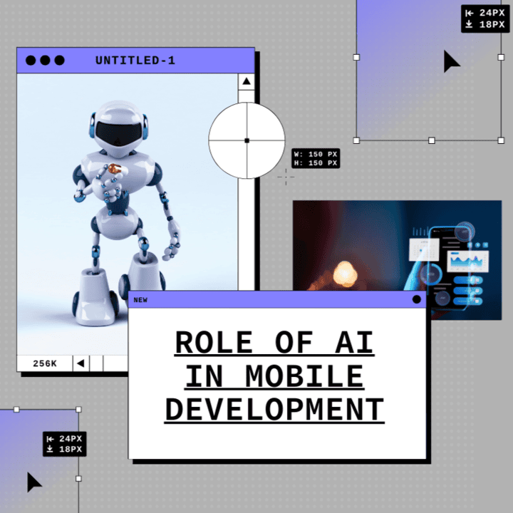 The Role of Artificial Intelligence (AI) in Mobile App Development